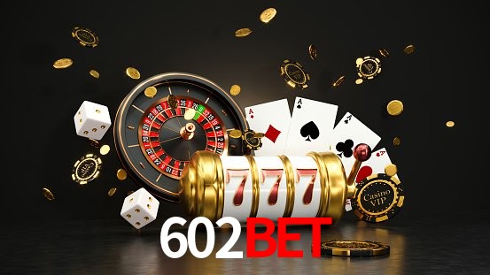 602Bet Download Oficial